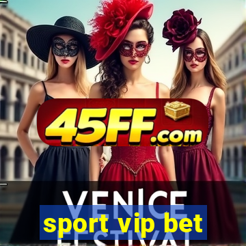 sport vip bet